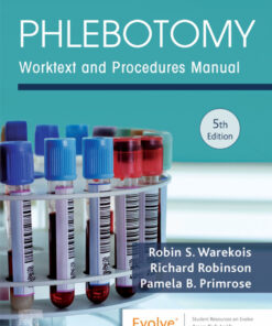 Phlebotomy: Worktext and Procedures Manual eBook