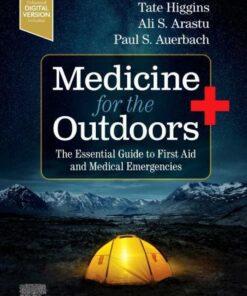 Medicine for the Outdoors: The Essential Guide to First Aid and Medical Emergencies eBook