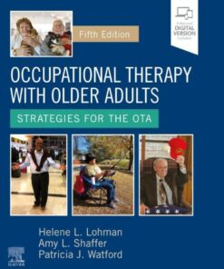 Occupational Therapy with Older Adults - E-Book: Strategies for the OTA eBook