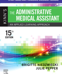 Study Guide and Procedure Checklist Manual for Kinn’s The Administrative Medical Assistant - E-Book An Applied Learning Approach eBook