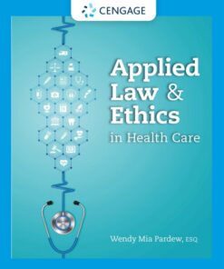 Applied Law and Ethics in Health Care eBook
