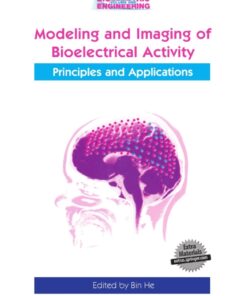Modeling & Imaging of Bioelectrical Activity: Principles and Applications eBook