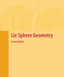 Lie Sphere Geometry: With Applications to Submanifolds eBook