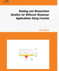 Binding and Dissociation Kinetics for Different Biosensor Applications Using Fractals eBook