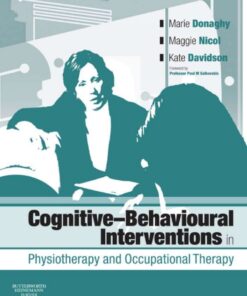 Cognitive Behavioural Interventions in Physiotherapy and Occupational Therapy eBook