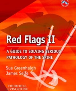 Red Flags II: A guide to solving serious pathology of the spine eBook