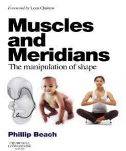 Muscles and Meridians: The Manipulation of Shape eBook