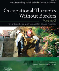 Occupational Therapies without Borders - Volume 2: Towards an ecology of occupation-based practices eBook