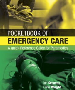 Pocketbook of Emergency Care: A Quick Reference Guide for Paramedics eBook
