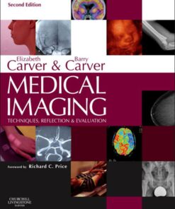 Medical Imaging: Techniques, Reflection and Evaluation eBook