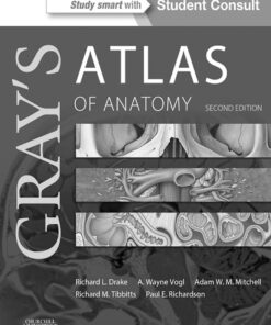 Gray's Atlas of Anatomy: with STUDENT CONSULT eBook