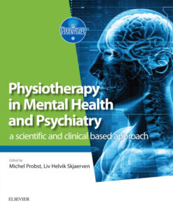 Physiotherapy in Mental Health and Psychiatry: A Scientific and Clinical Based Approach eBook