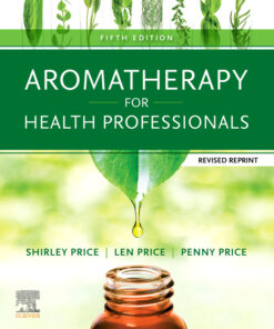 Aromatherapy for Health Professionals Revised Reprint eBook