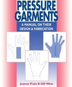 Pressure Garments: A Manual on Their Design and Fabrication eBook