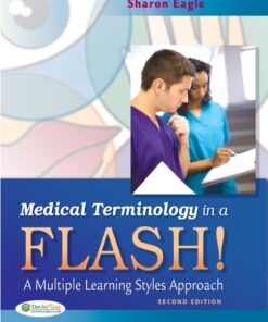 Medical Terminology in a Flash! A Multiple Learning Styles Approach eBook