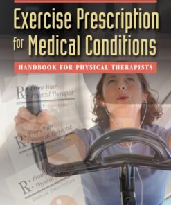 Exercise Prescription for Med: Handbook for Physical Therapists  eBook
