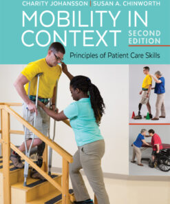 Mobility in Context Principles of Patient Care Skills eBook