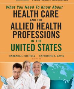 The Official Guide for Foreign-Educated Allied Health Professionals: What you need to Know about Health Care and the Allied Health Professions in the United States eBook