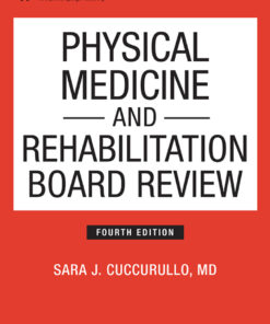 Physical Medicine and Rehabilitation Board Review, Fourth Edition eBook