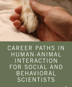 Career Paths in Human-Animal Interaction for Social and Behavioral Scientists eBook