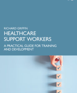 Healthcare Support Workers: A Practical Guide for Training and Development eBook