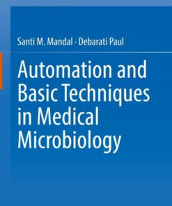 Automation and Basic Techniques in Medical Microbiology eBook