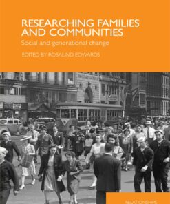Researching Families and Communities: Social and Generational Change eBook