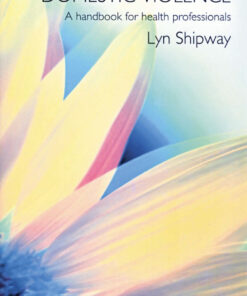 Domestic Violence: A Handbook for Health Care Professionals eBook