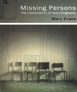 Missing Persons: The Impossibility of Auto/Biography eBook