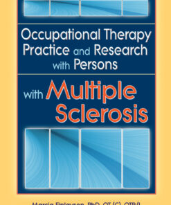 Occupational Therapy Practice and Research with Persons with Multiple Sclerosis eBook