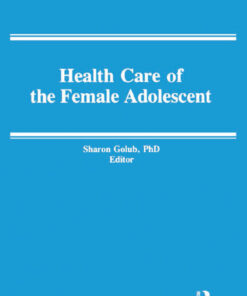 Health and the Female Adolescent eBook