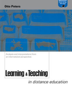 Learning and Teaching in Distance Education: Analyses and Interpretations from an International Perspective eBook