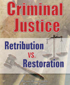 Criminal Justice: Retribution vs. Restoration eBook