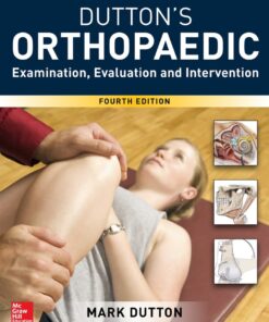 Dutton's Orthopaedic: Examination, Evaluation and Intervention eBook