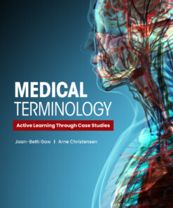 Medical Terminology: Active Learning Through Case Studies eBook