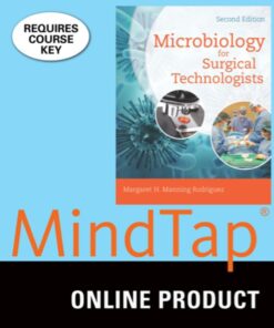 MindTap Surgical Technology for Rodriguez's Microbiology for Surgical Technologists,[Instant Access], 2 terms (12 months) 2nd Edition Courseware eBook