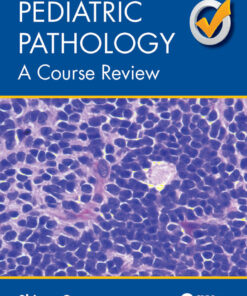 Pediatric Pathology: A Course Review eBook
