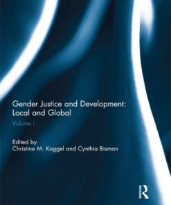 Gender Justice and Development: Local and Global: Volume I eBook