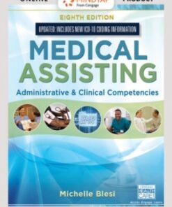MindTap Medical Assisting for Blesi's Medical Assisting: Administrative & Clinical Competencies (Update), 8th Edition [Instant Access], 2 terms (12 months) eBook