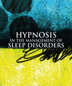 Hypnosis in the Management of Sleep Disorders eBook