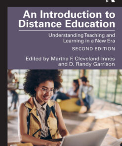 An Introduction to Distance Education: Understanding Teaching and Learning in a New Era eBook