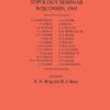 Topology Seminar Wisconsin, 1965. (AM-60), Volume 60 eBook