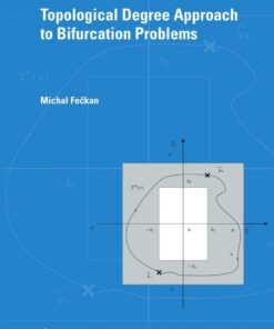 Topological Degree Approach to Bifurcation Problems eBook