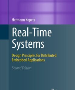 Real-Time Systems: Design Principles for Distributed Embedded Applications eBook
