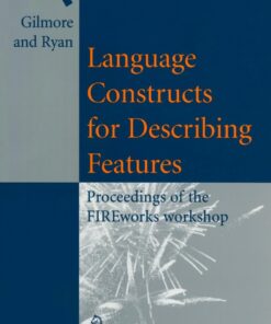 Language Constructs for Describing Features: Proceedings of the FIREworks workshop eBook