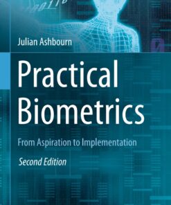 Practical Biometrics: From Aspiration to Implementation eBook