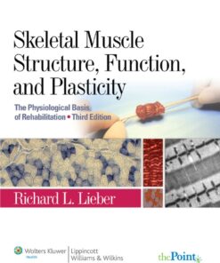 Skeletal Muscle Structure, Function, and Plasticity eBook