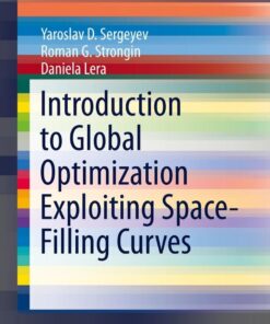 Introduction to Global Optimization Exploiting Space-Filling Curves eBook