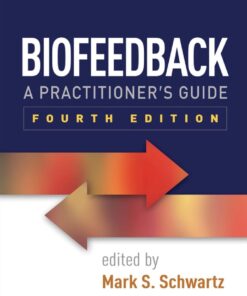 Biofeedback: A Practitioner's Guide eBook