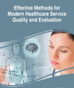 Effective Methods for Modern Healthcare Service Quality and Evaluation eBook